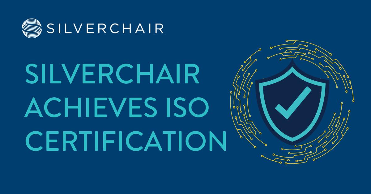 Silverchair Achieves ISO Certification