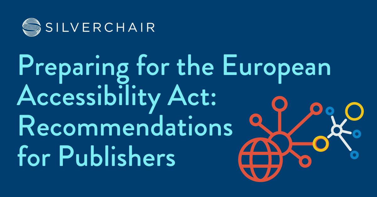 Preparing for the European Accessibility Act: Recommendations for Publishers