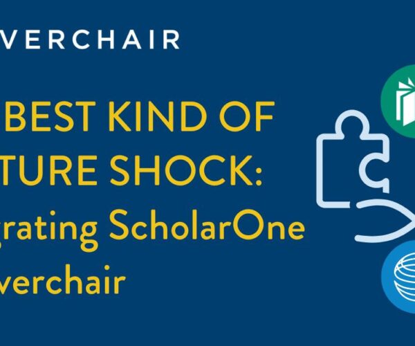 The Best Kind of Culture Shock: Integrating ScholarOne and Silverchair